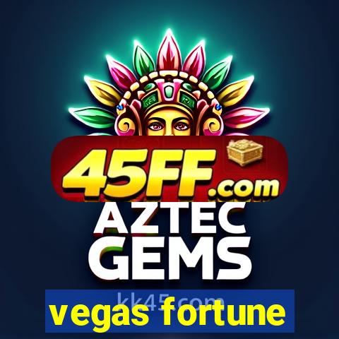 vegas fortune